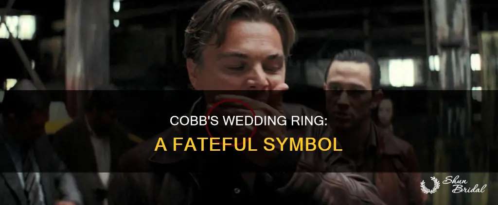 does cobb have his wedding ring end