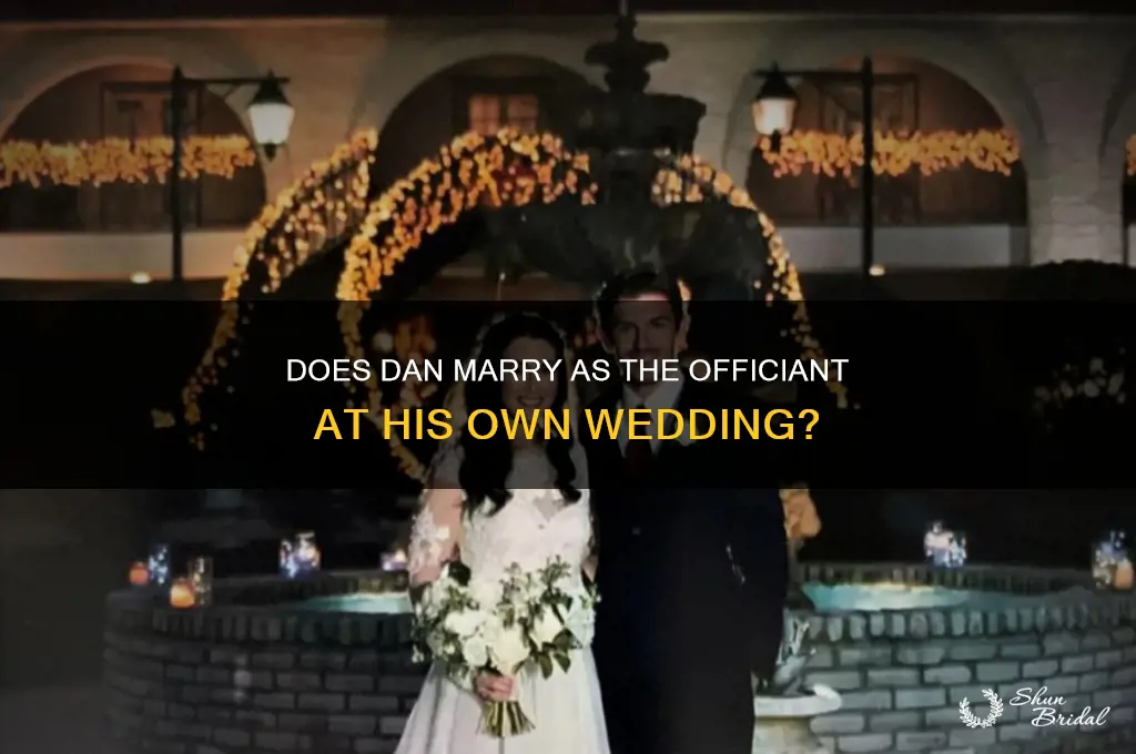 does dan marries officiant wedding