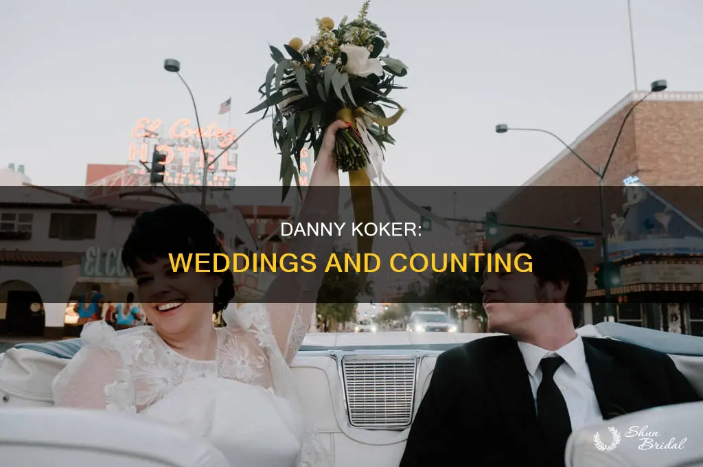 does danny koker do weddings