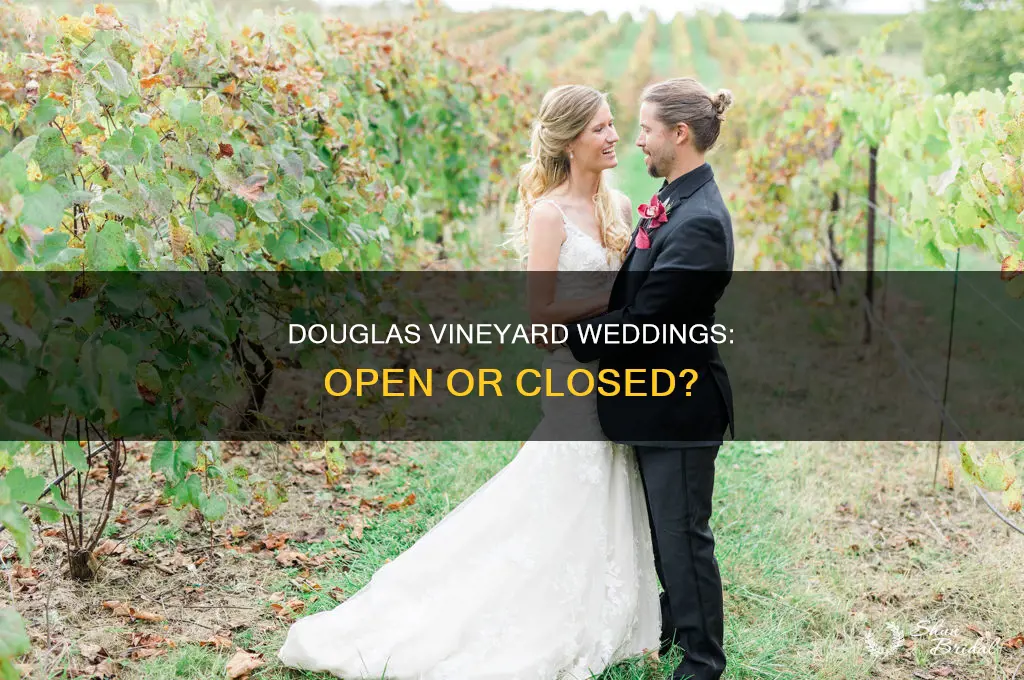 does douglas vineyards close for weddings