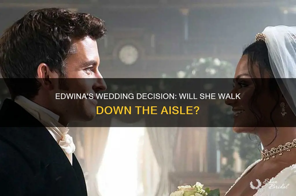 does edwina go through with the wedding