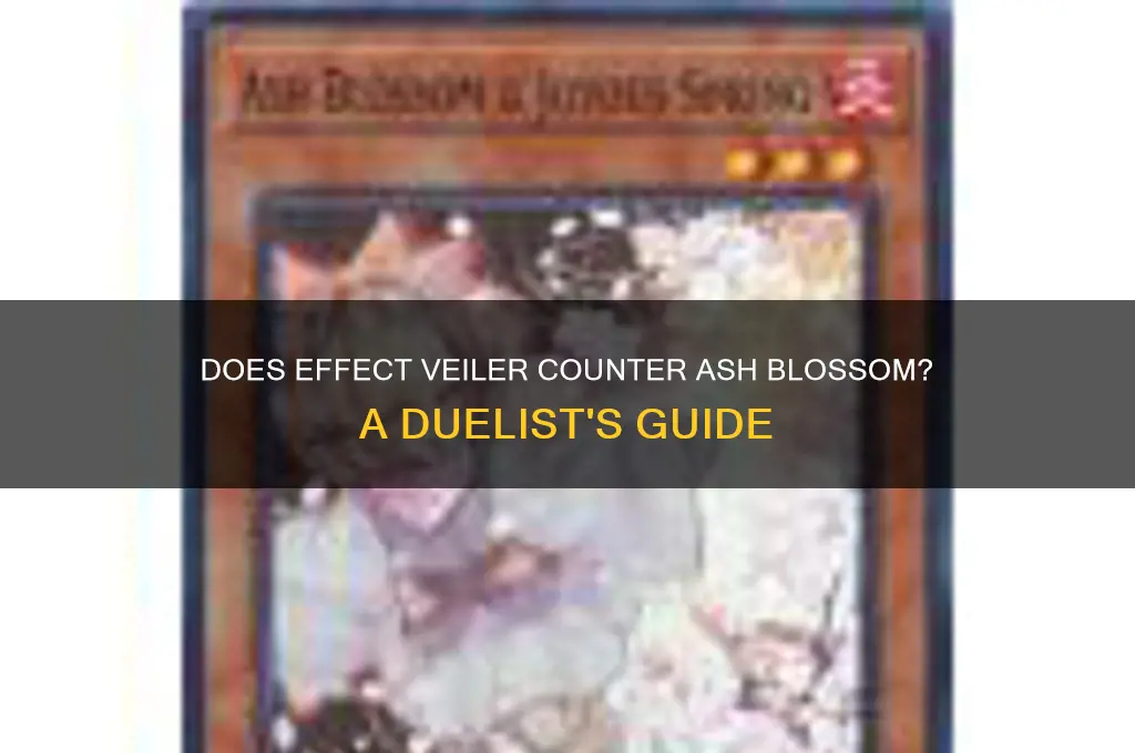 does effect veiler work on ash blossom
