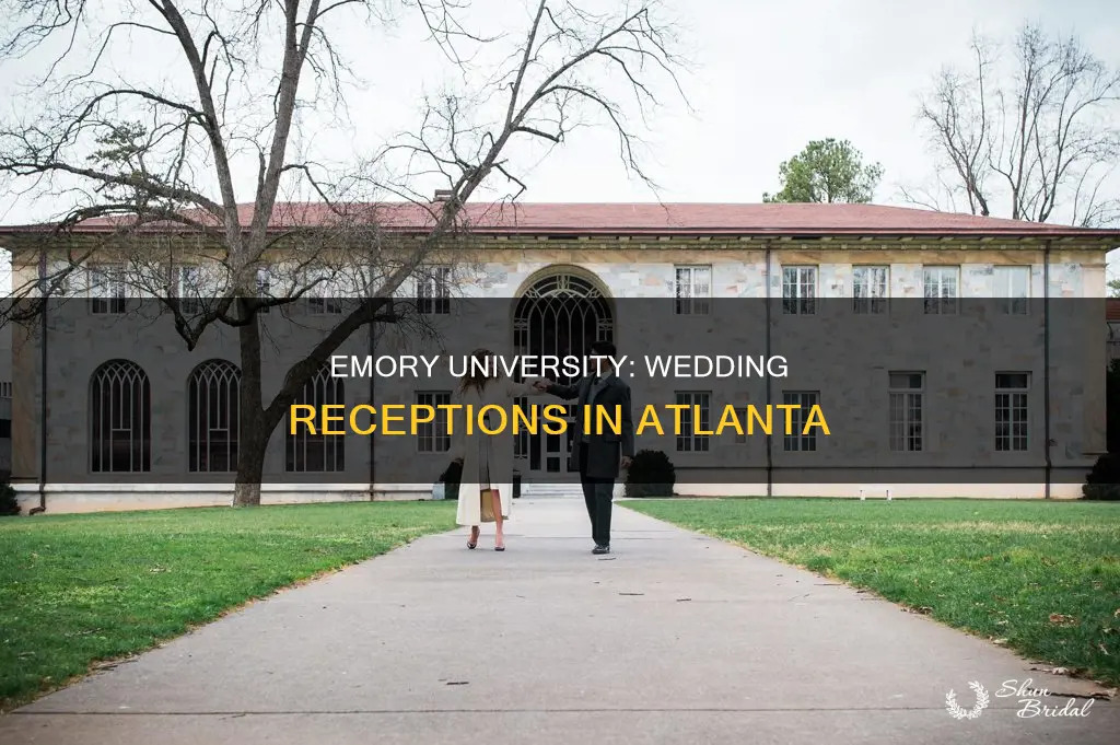 does emory university in atlanta have a wedding reception