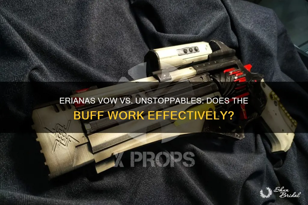 does erianas vow work on unstoppable enemies