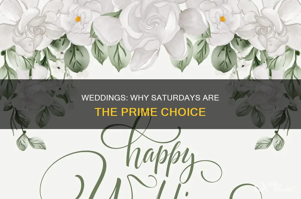 does everyone have weddings on saturday