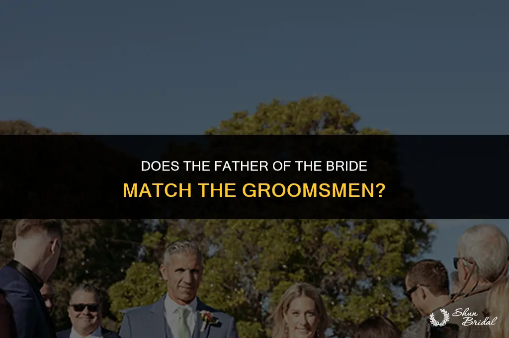 does father of bride match groomsmen