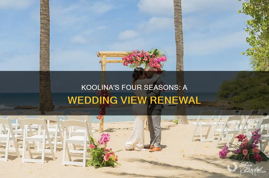 does four seasons koolina renew wedding viws