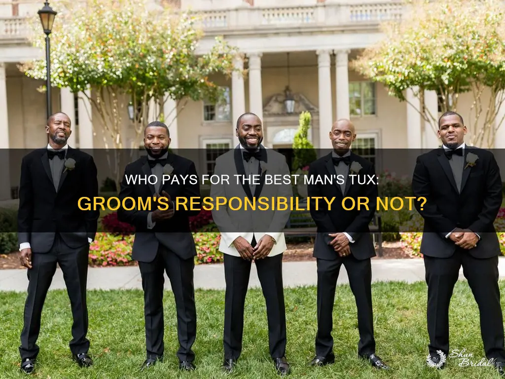 does groom pay for best man tux