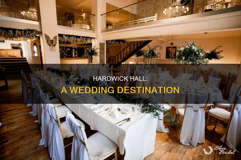 does hardwick hall do weddings