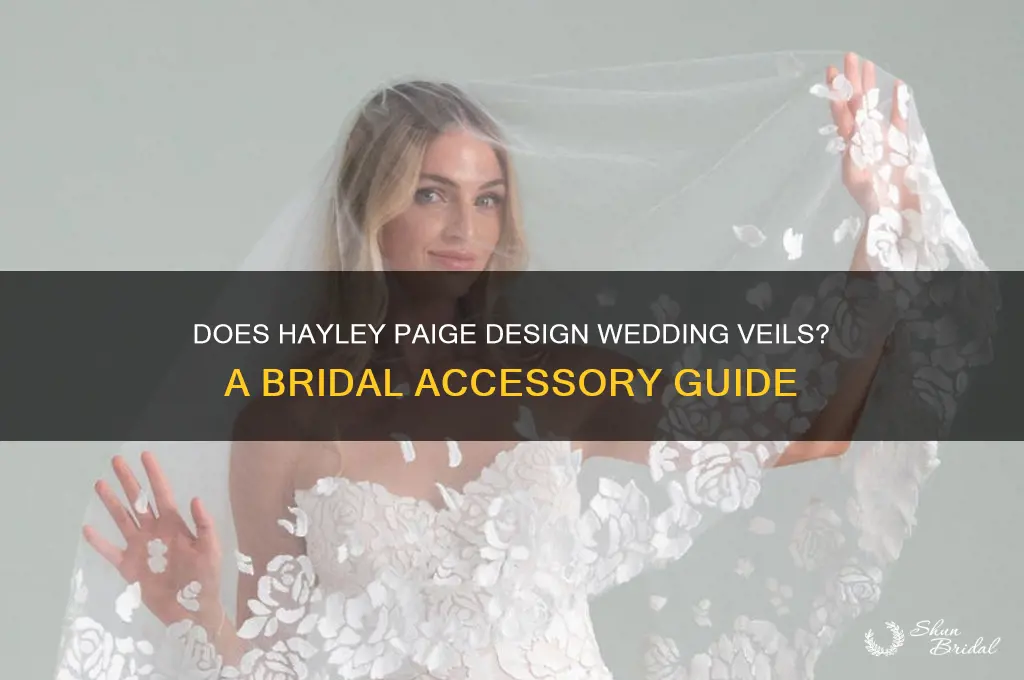 does hayley paige make veils
