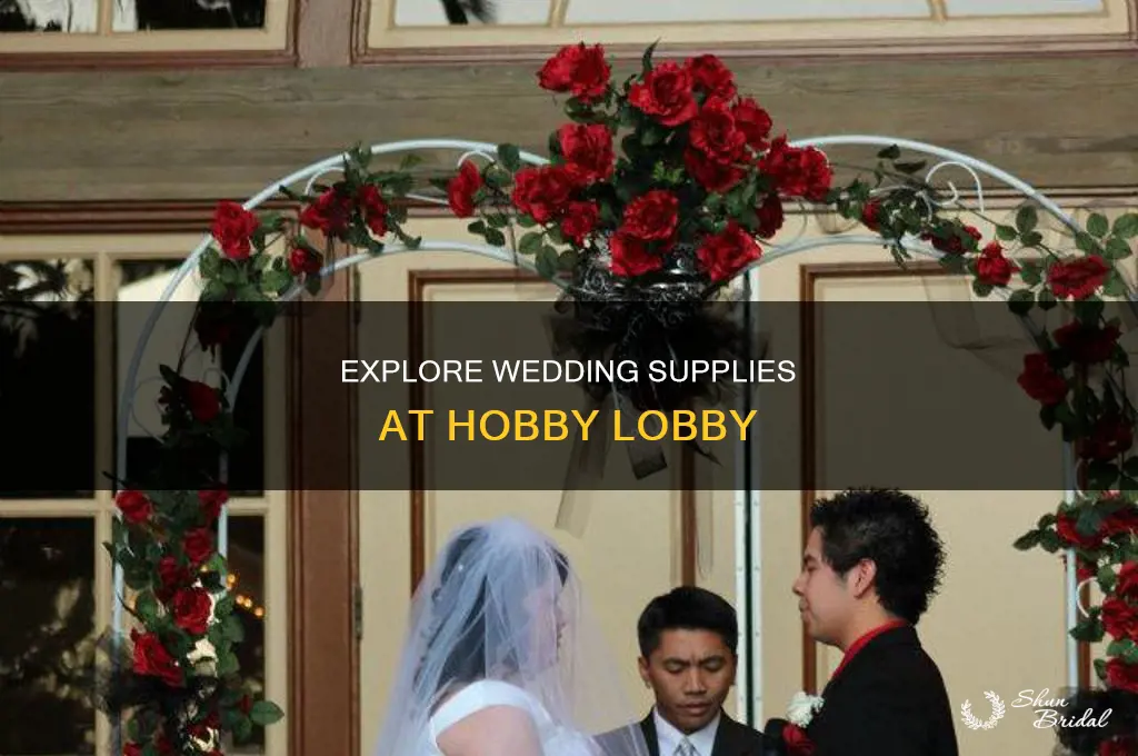 does hobby lobby have wedding stuff