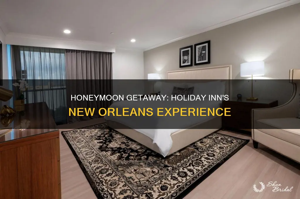 does holiday inn do anything for honeymoon superdome new orleans