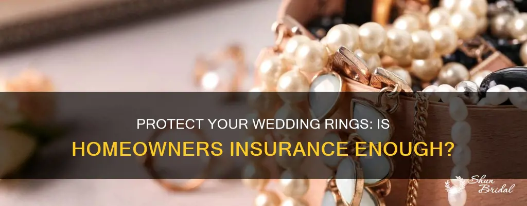 does homeowners cover wedding rings