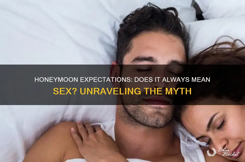 does honeymoon mean sex