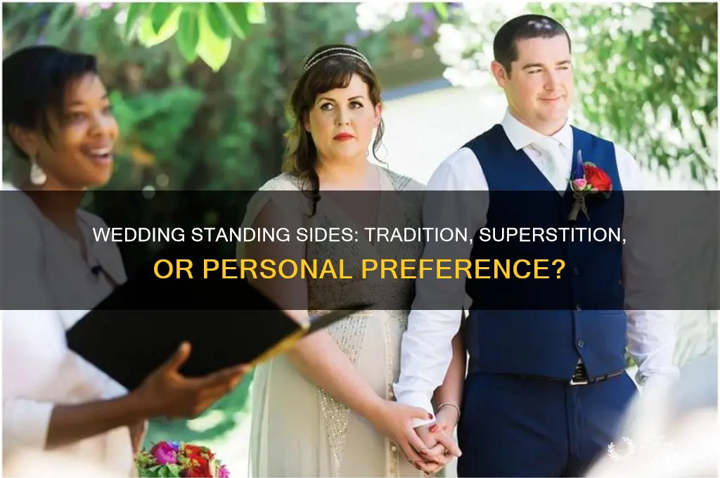 does it matter what side people stand at a wedding