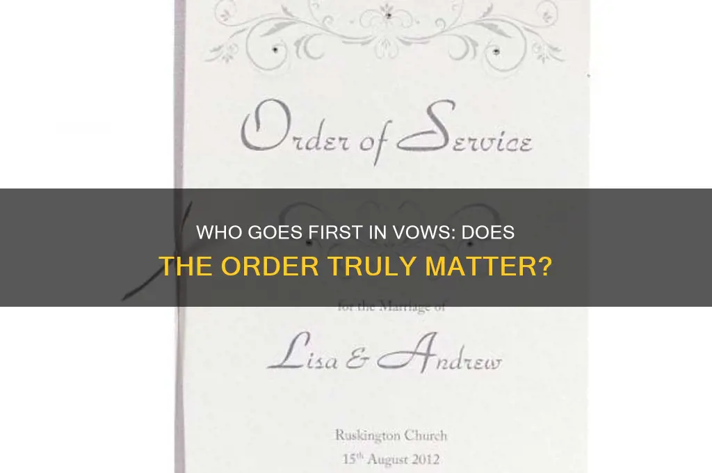 does it matter who says their vows first