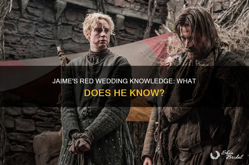 does jaimie know about the red wedding