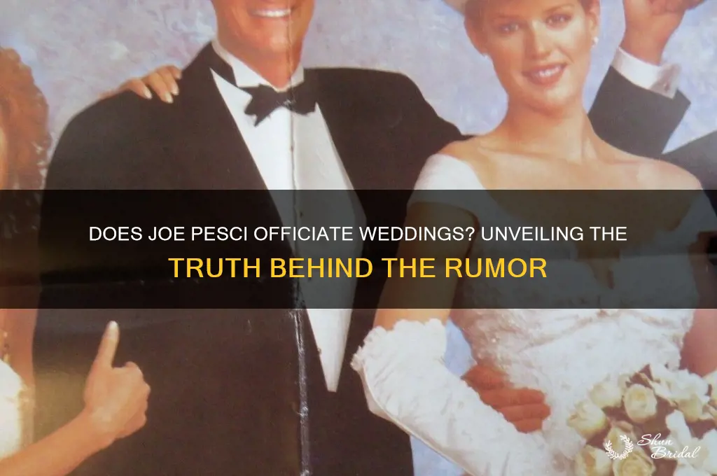 does joe pesci officiate weddings
