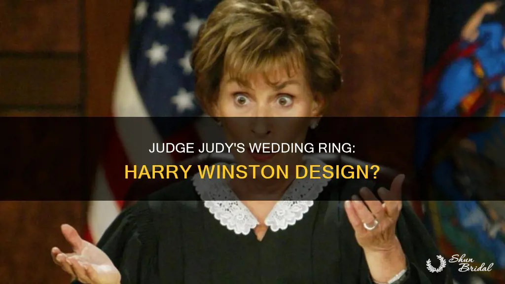 does judge judy have a harry winston wedding ring