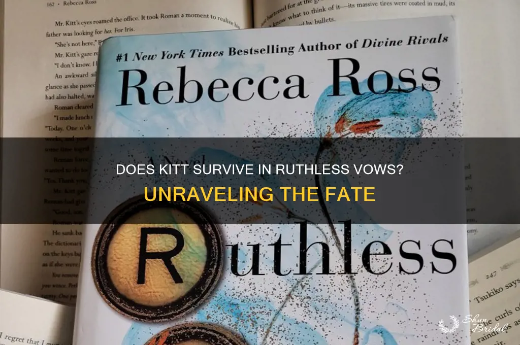 does kitt die in ruthless vows