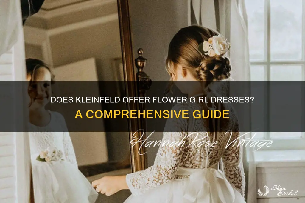 does kleinfeld sell flower girl dresses