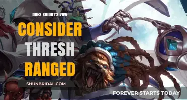 Is Thresh Ranged for Knight's Vow? League Mechanics Explained
