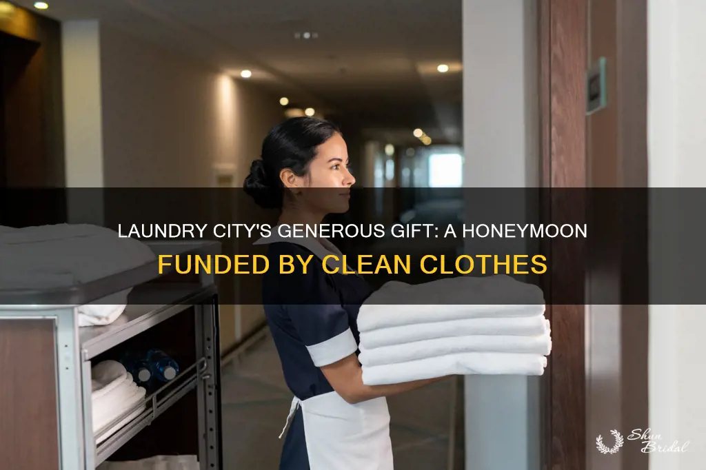 does laundry city pay for your honeymoon