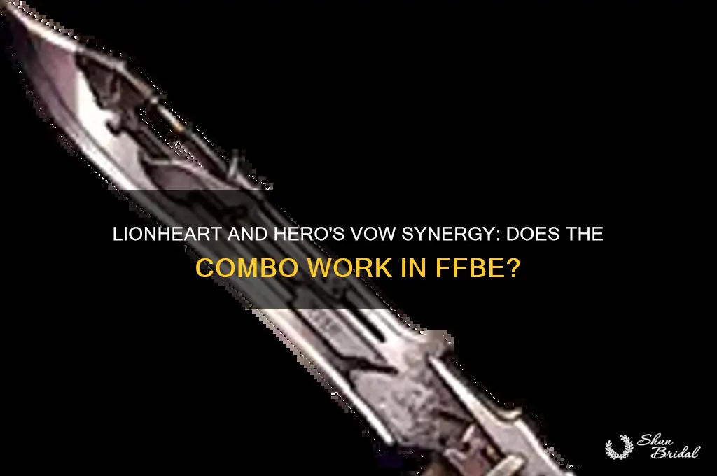 does lionheart stack with hero vow ffbe