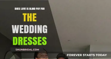 Love is Blind: Who Pays for the Wedding Dresses?