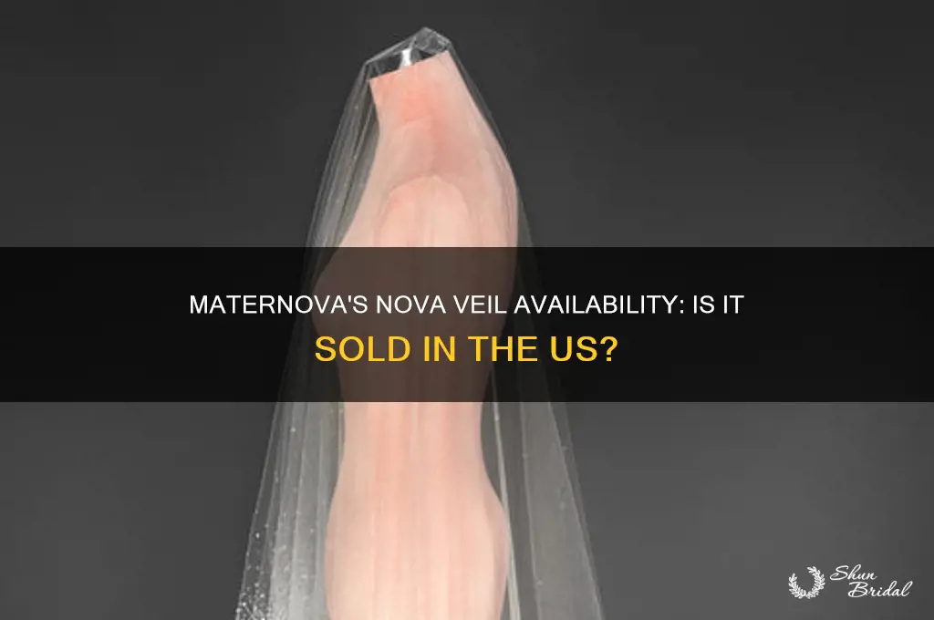 does maternova sell nova veil in us
