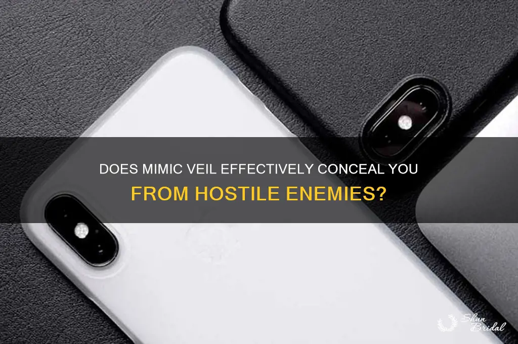 does mimic veil work on enemies