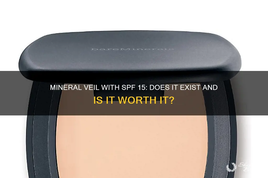 does mineral veil come in spf 15
