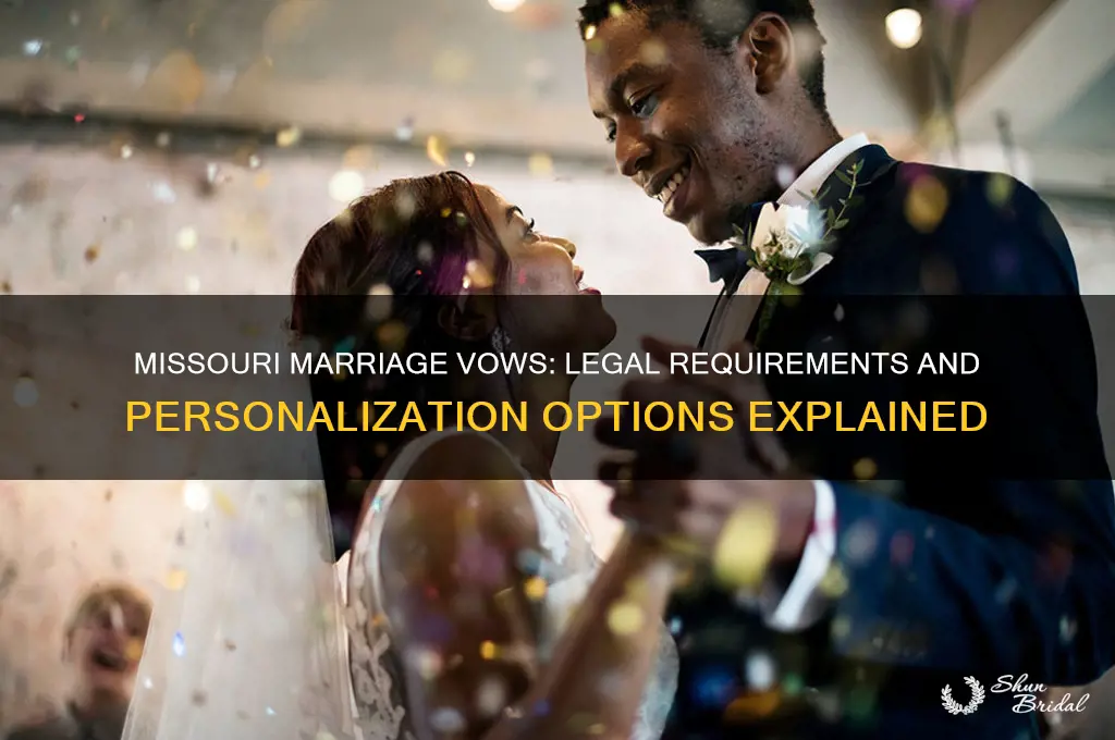 does missouri have any legal vows