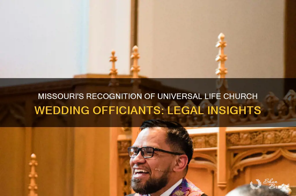 does missouri recognize wedding officiants from universal life church