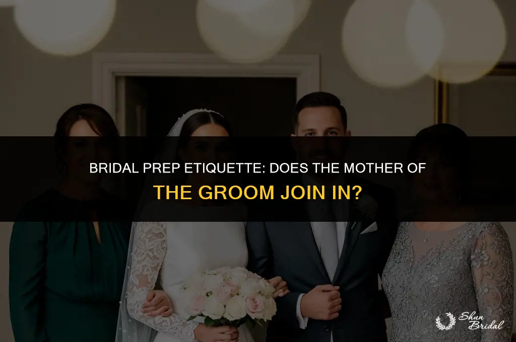 does mother of groom get ready with bride