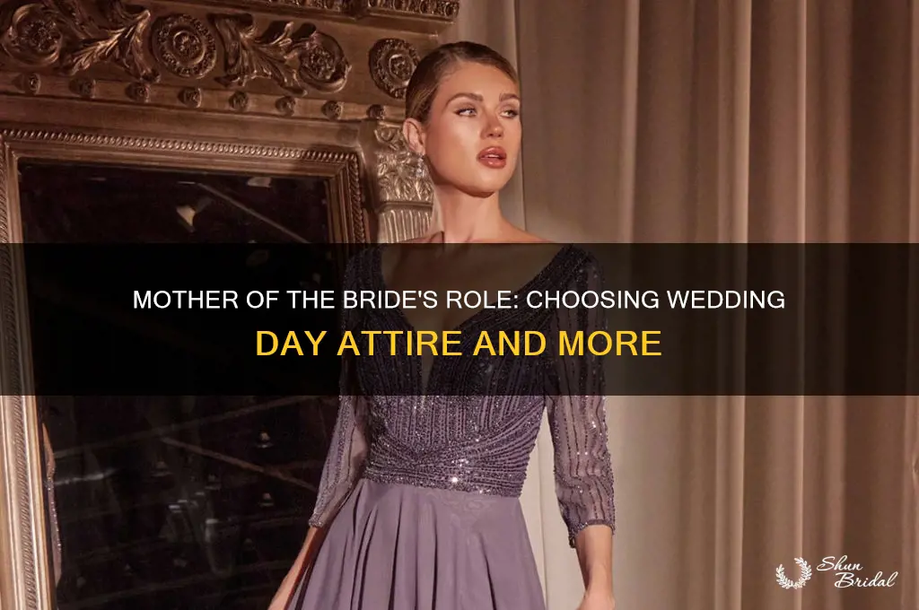 does mother of the bride pick anythingfor wedding day