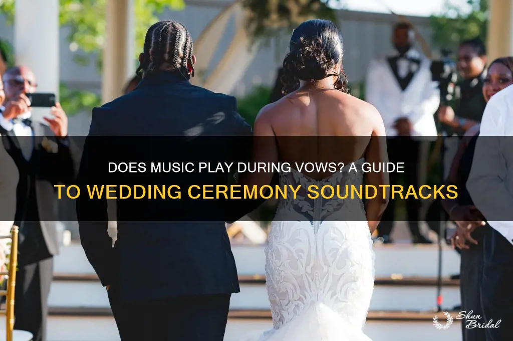 does music play during vows
