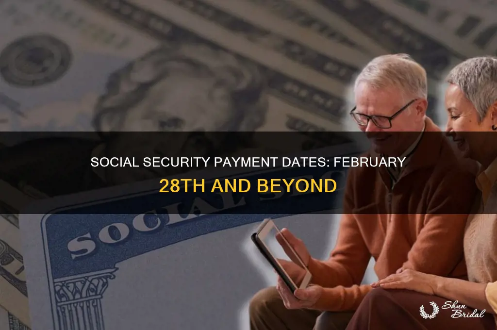 does my social security pa wed the 28th of feb