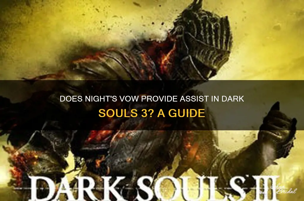 does nights vow give assist