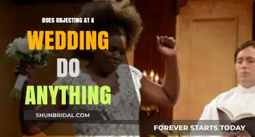 Wedding Objections: Do They Hold Any Legal Weight?