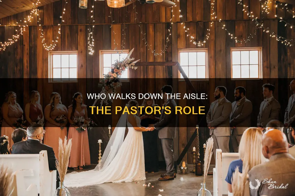 does pastor walk down aisle at wedding