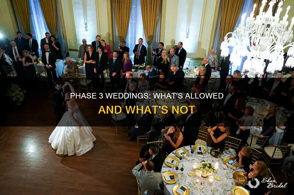 does phase 3 include weddings