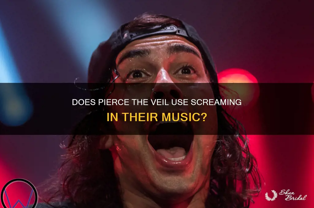 does pierce the veil have screaming