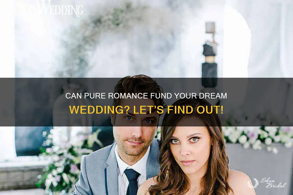 does pure romance pay for your wedding