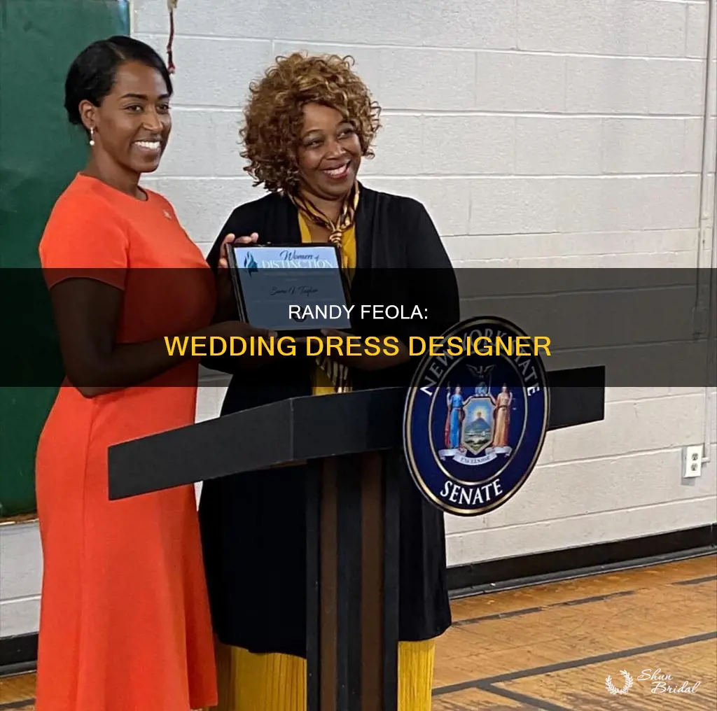 does randy feola make wedding dresses