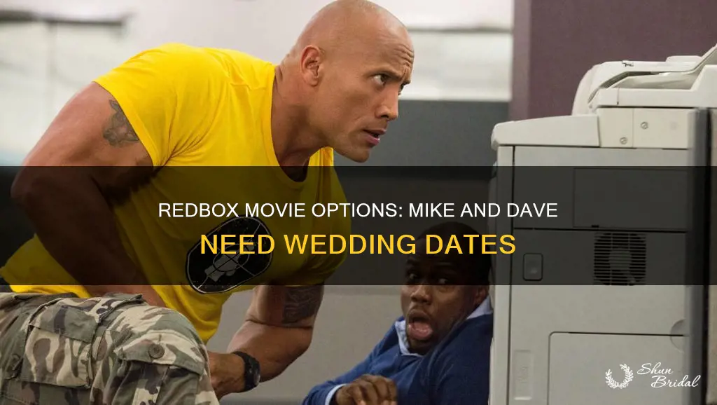 does redbox have mike and dave need wedding dates