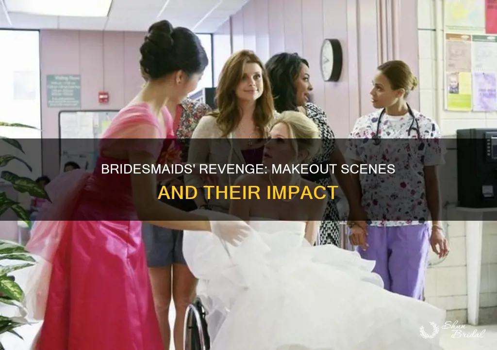 does revenge of the bridesmaids have makeout secnces