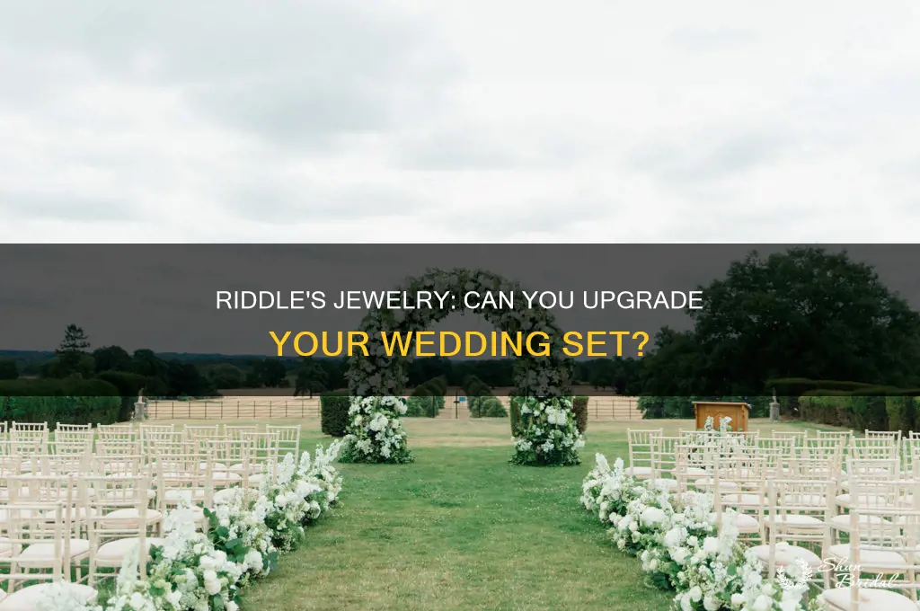 does riddles jewelry have wedding set upgrades policy