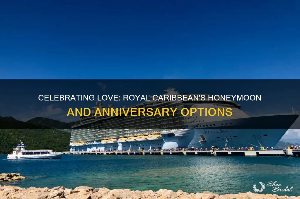 does royal caribbean let you specify honeymoon or anniversary
