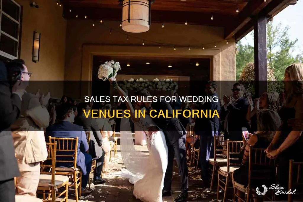 does sales tax apply to wedding venue in California